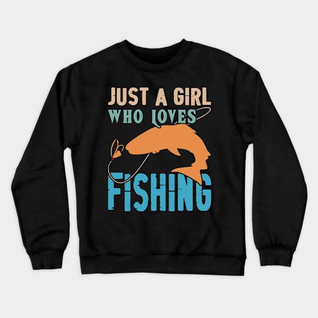 Just a girl who loves fishing Vintage Crewneck Sweatshirt by rhazi mode plagget